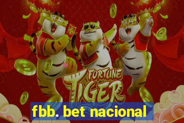 fbb. bet nacional